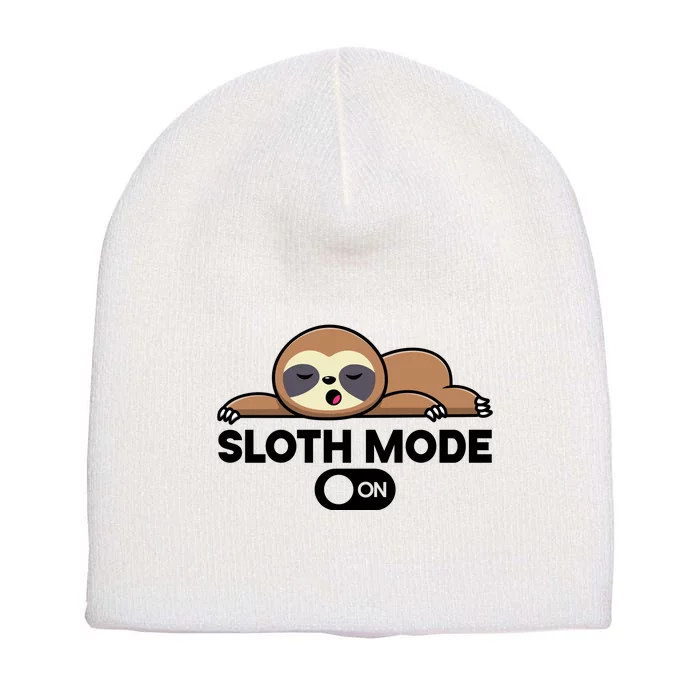 Sloth Mode On Funny Lazy Short Acrylic Beanie