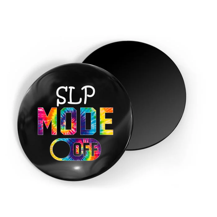 SLP Mode Off Happy Last Day Of School Tie Dye Summer Magnet