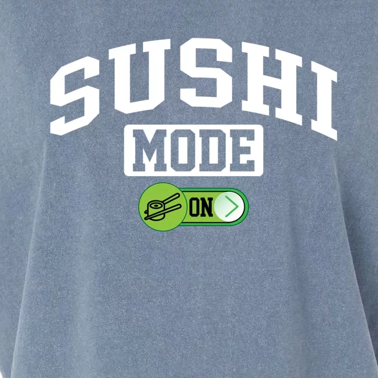 Sushi Mode On Funny Foodie Japanese Food Sushi Lover Cute Gift Garment-Dyed Women's Muscle Tee