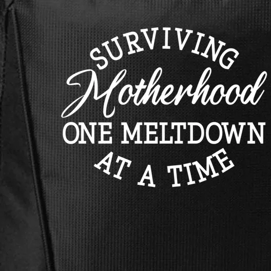 Surviving Motherhood One Meltdown At A Time Gift City Backpack