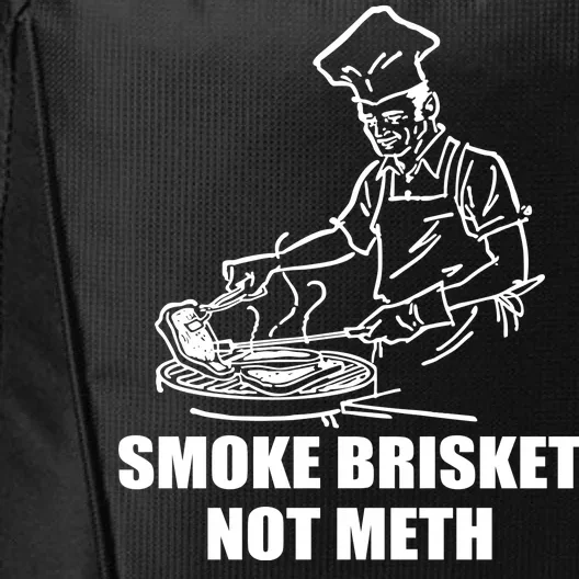 Smoke Brisket Not Meth City Backpack