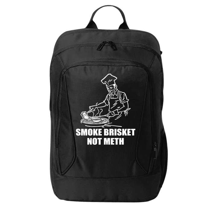 Smoke Brisket Not Meth City Backpack