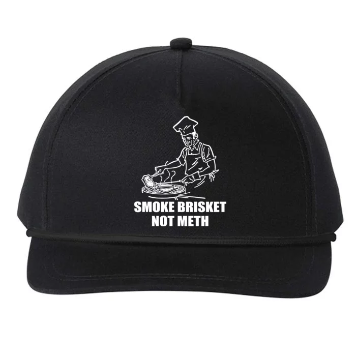 Smoke Brisket Not Meth Snapback Five-Panel Rope Hat