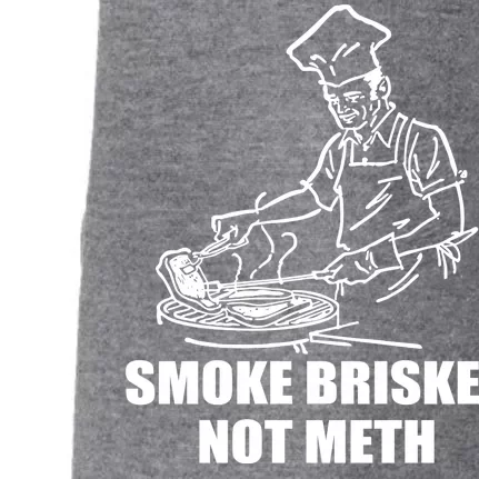 Smoke Brisket Not Meth Doggie 3-End Fleece Hoodie