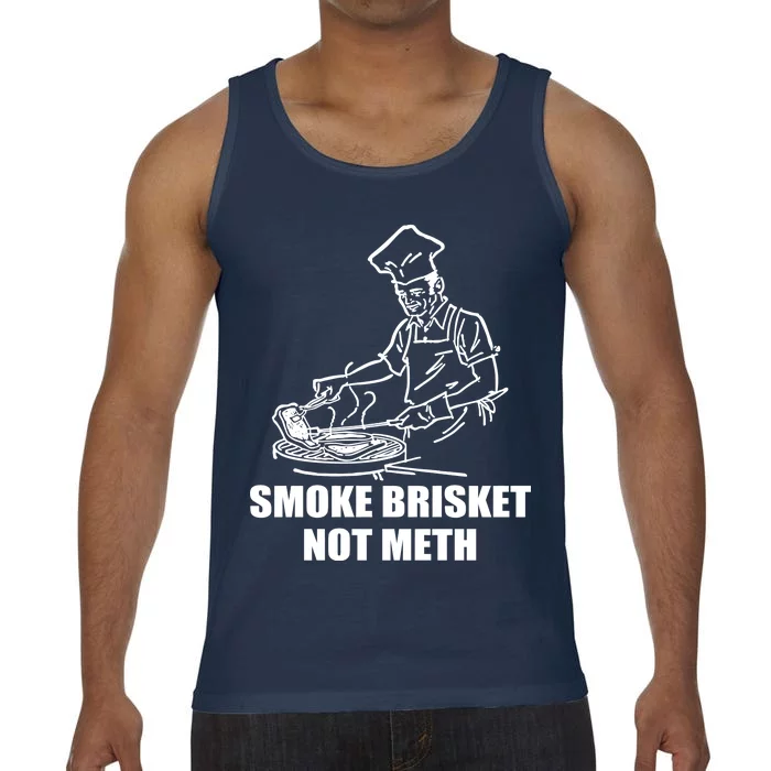 Smoke Brisket Not Meth Comfort Colors® Tank Top