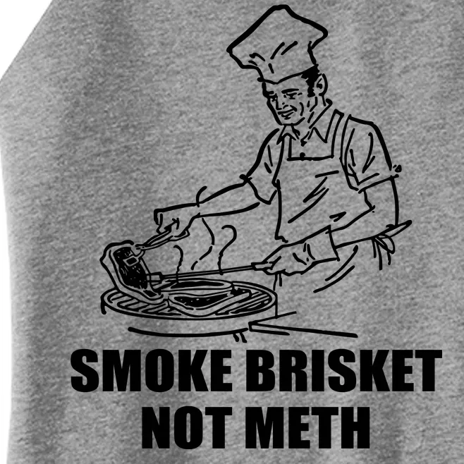 Smoke Brisket Not Meth Women’s Perfect Tri Rocker Tank