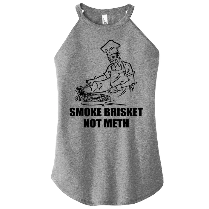 Smoke Brisket Not Meth Women’s Perfect Tri Rocker Tank