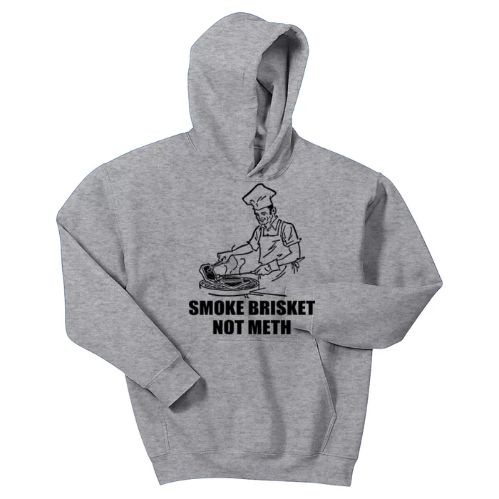 Smoke Brisket Not Meth Kids Hoodie