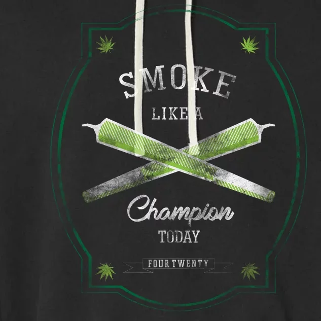 Smoke Like A Champion Garment-Dyed Fleece Hoodie