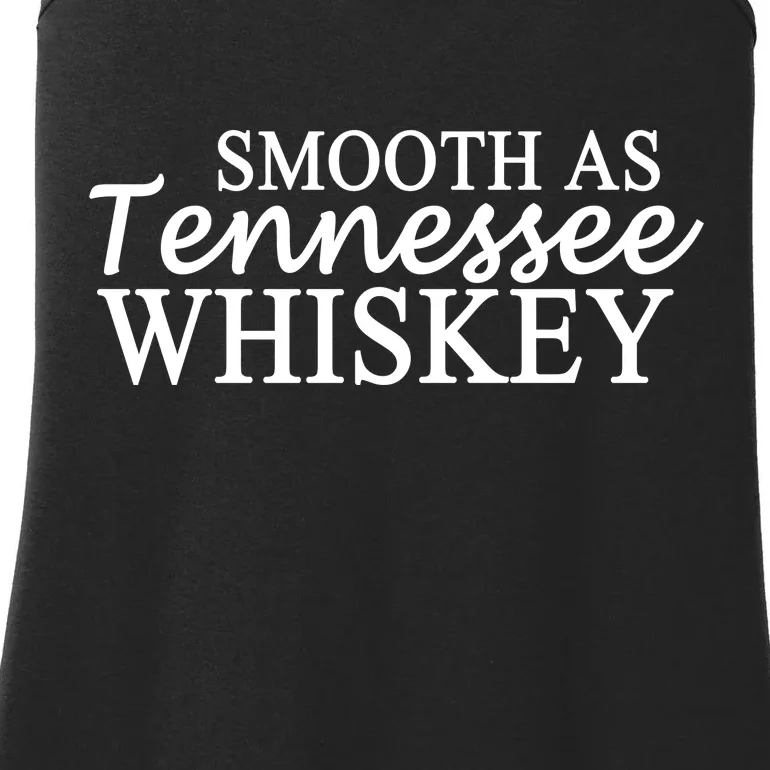 Smooth As Tennessee Whiskey Ladies Essential Tank