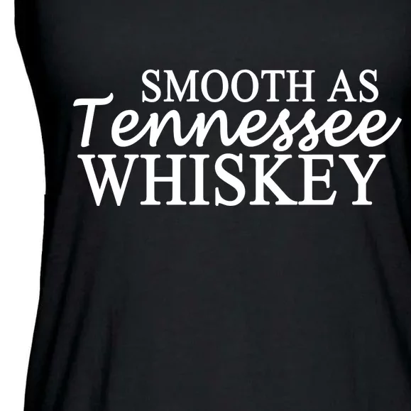 Smooth As Tennessee Whiskey Ladies Essential Flowy Tank