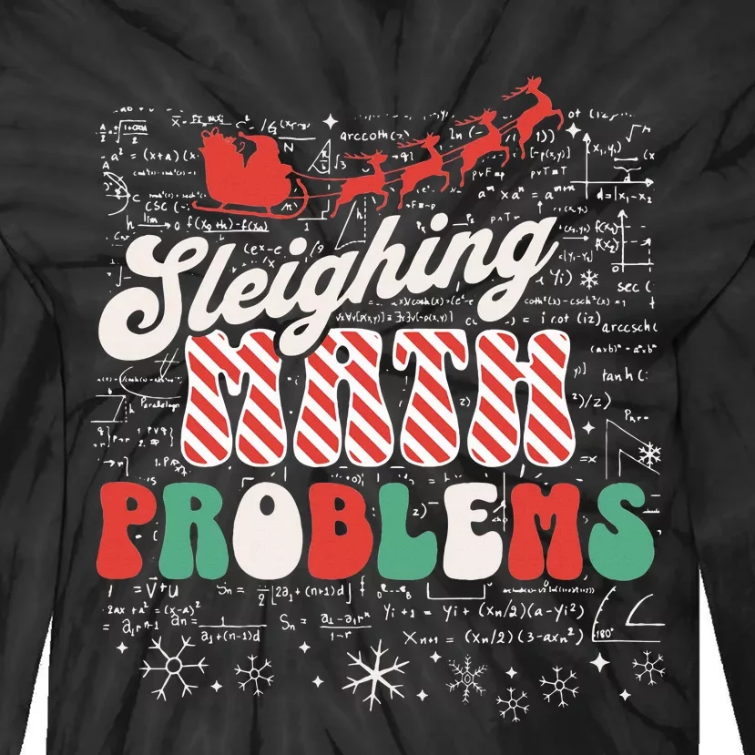 Sleighing Math Problems  Funny Christmas Math Teacher Santa Tie-Dye Long Sleeve Shirt