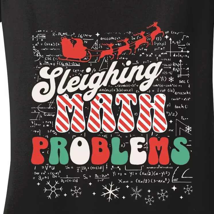 Sleighing Math Problems  Funny Christmas Math Teacher Santa Women's V-Neck T-Shirt