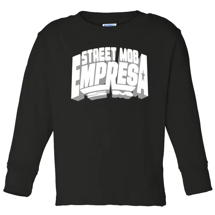 Street Mob Puff Empresa Toddler Long Sleeve Shirt