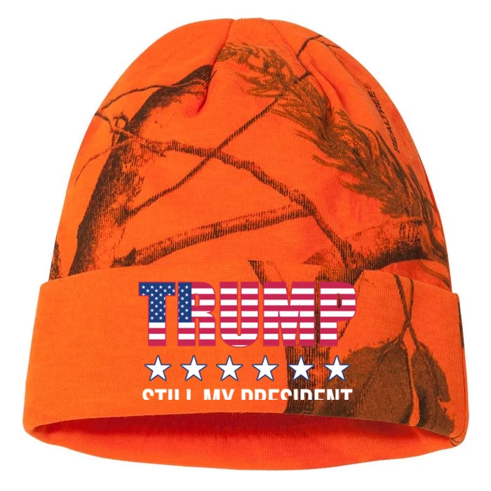 Still My President Trump Presidential Election 2020 2024 Gift Kati - 12in Camo Beanie