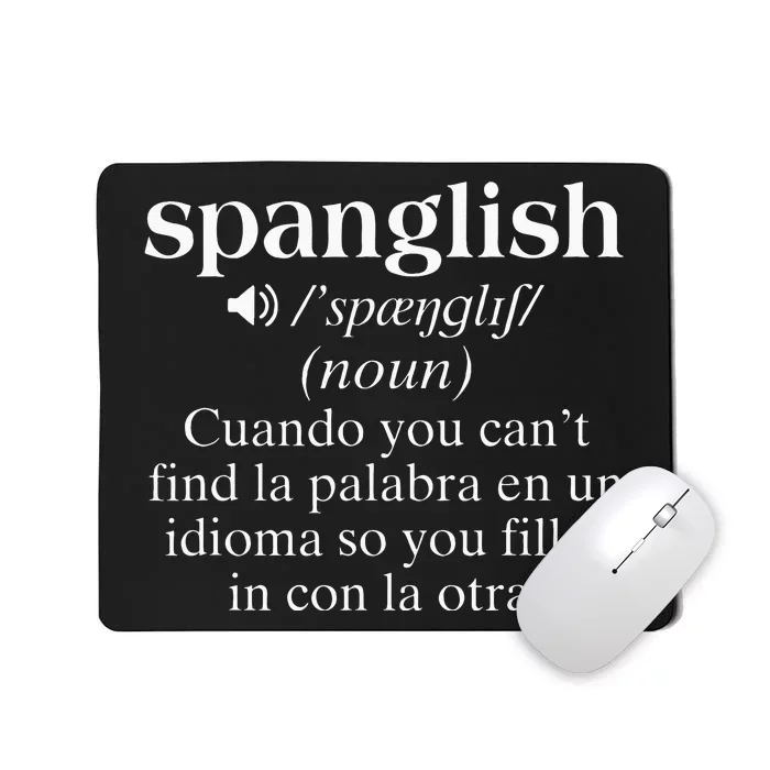 Spanglish Mexican Puerto Rican Venezuelan Spanish Teacher Mousepad