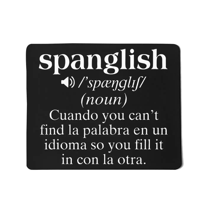 Spanglish Mexican Puerto Rican Venezuelan Spanish Teacher Mousepad