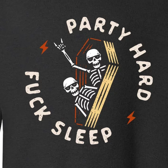 Slogan Motif Party Hard Fuck Toddler Sweatshirt