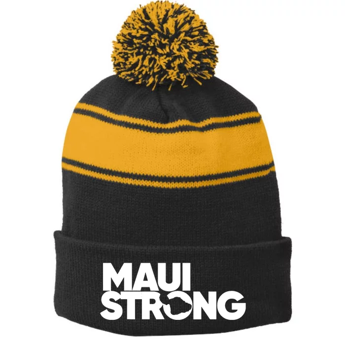 Support Maui Pray For Maui Hawaii Strong Gift Stripe Pom Pom Beanie