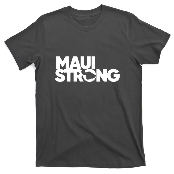 Support Maui Pray For Maui Hawaii Strong Gift T-Shirt