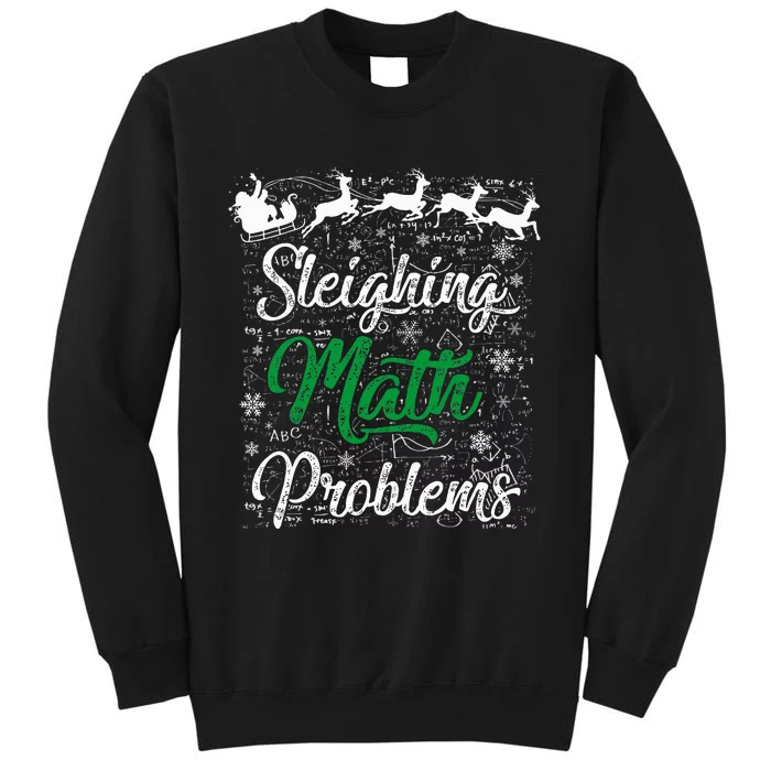 Sleighing Math Problem Xmas In Math Teacher Christmas Sweatshirt