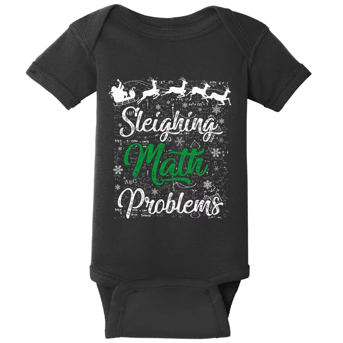 Sleighing Math Problem Xmas In Math Teacher Christmas Baby Bodysuit