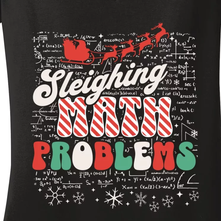 Sleighing Math Problems Funny Christmas Math Teacher Santa Women's V-Neck T-Shirt