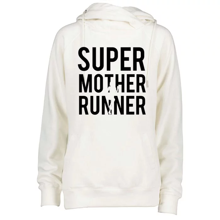 Super Mother Runner Gift For Mom Runners And Mom Athletes Gift Womens Funnel Neck Pullover Hood