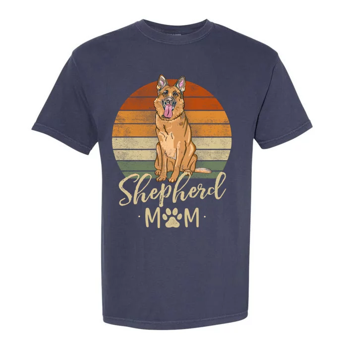 Shepherd Mom Retro Ger Shepherd Lover Funny Gift Dog Mama Gift Garment-Dyed Heavyweight T-Shirt