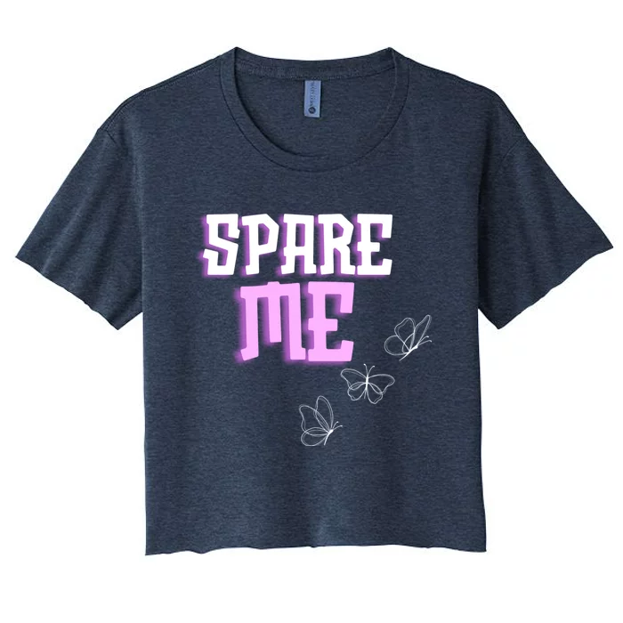 Spare Me Reality Tv Show Meme Doggie Women's Crop Top Tee