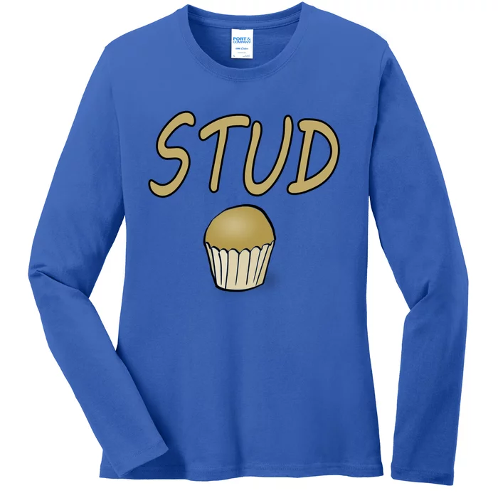 Stud Muffin S Funny Gift Ladies Long Sleeve Shirt