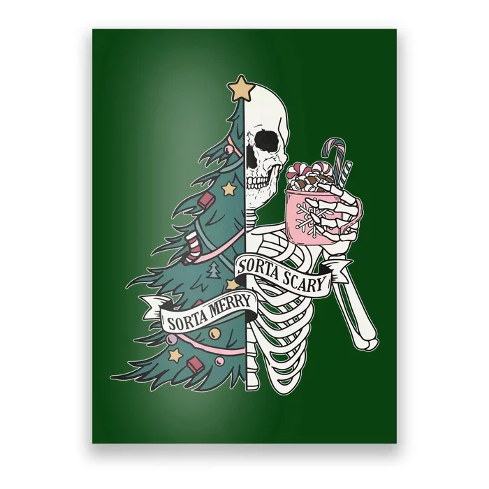 Sorta Merry Sorta Scary Funny Halloween Christmas Skeleton Poster