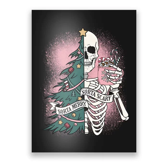 Sorta Merry Sorta Claus Scary Funny Christmas Skeleton Poster