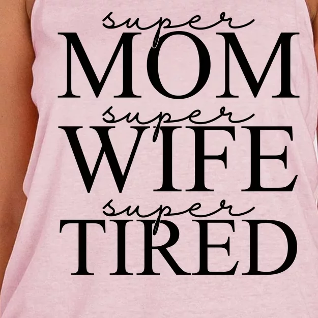 Super Mom Super Wife Super Tired Funny Women's Knotted Racerback Tank