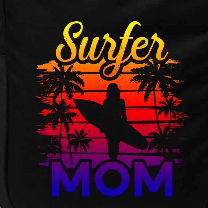 Surfer Mom Surf Beach Surfing Lovers Paddle Boarding Great Gift Impact Tech Backpack