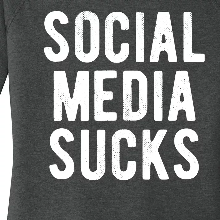 Social Media Sucks Women's Perfect Tri Tunic Long Sleeve Shirt