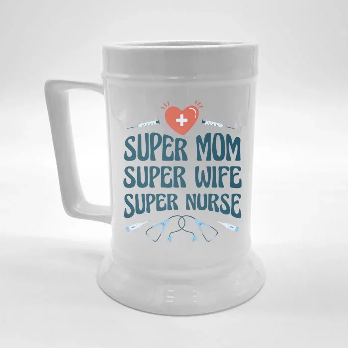 Super Mom Super Wife Super Nurse Gift Front & Back Beer Stein