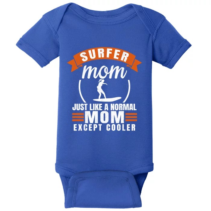 Surfer Mom Surfing Mother Surfboard Surf Gift Baby Bodysuit