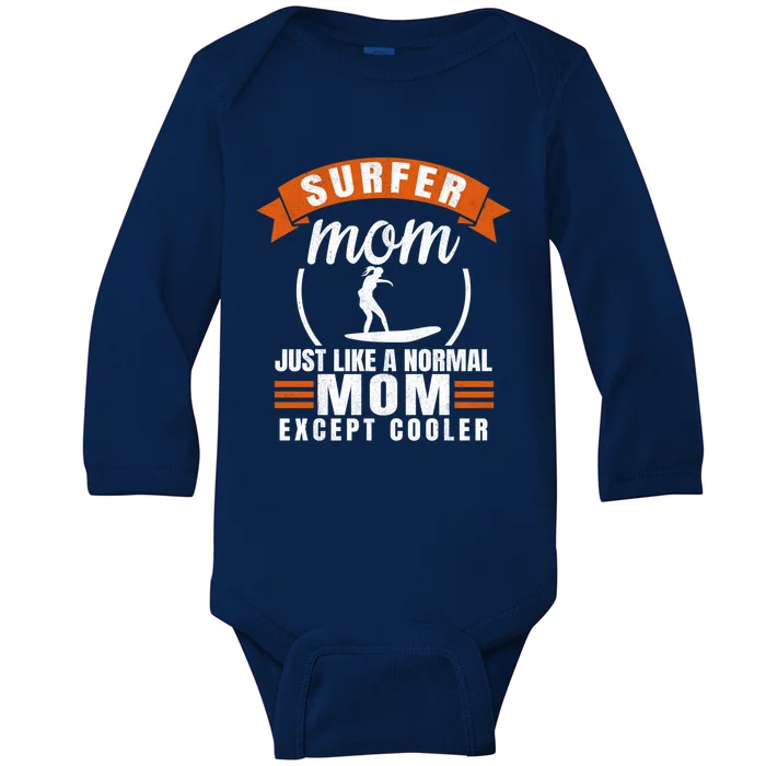 Surfer Mom Surfing Mother Surfboard Surf Gift Baby Long Sleeve Bodysuit