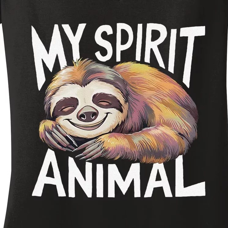 Sloth My Spirit Animal Women's V-Neck T-Shirt