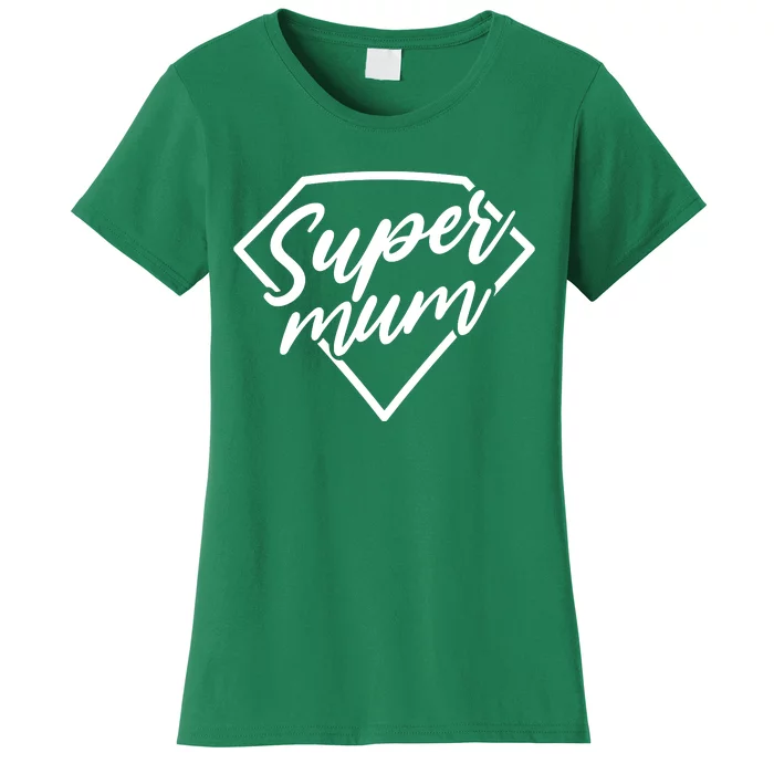 Super Mum Women's T-Shirt