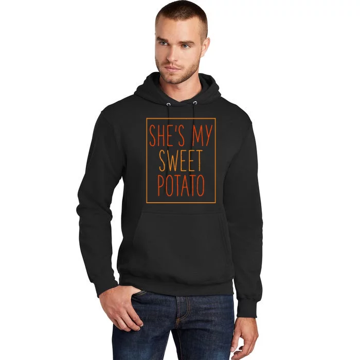 SheS My Sweet Potato Thanksgiving Matching Couples Set Him Tall Hoodie