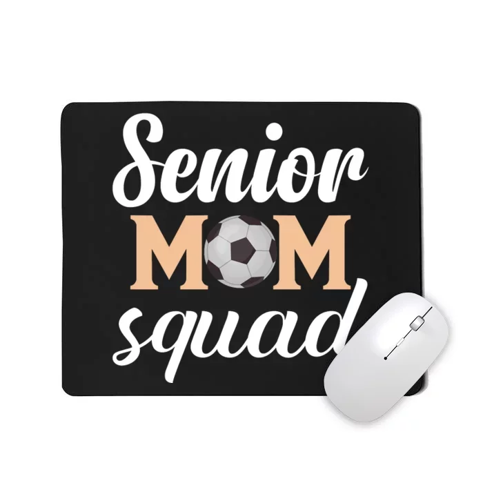 Senior Mom Squad Football Graphic Mousepad