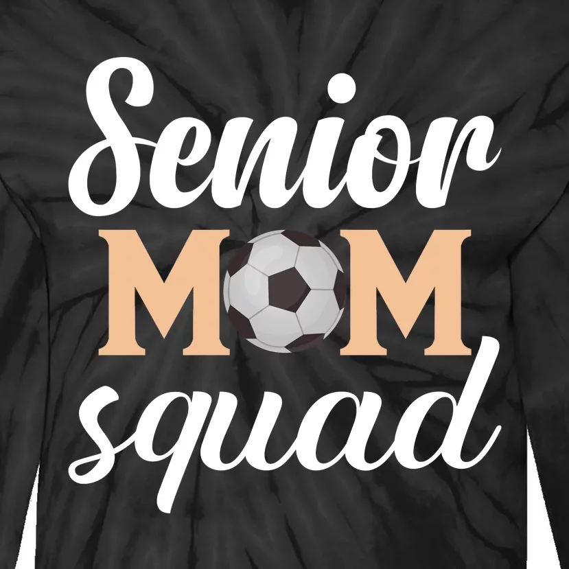 Senior Mom Squad Football Graphic Tie-Dye Long Sleeve Shirt