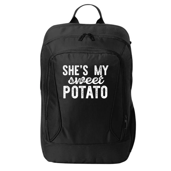 Shes My Sweet Potato Funny Thanksgiving Couple Meme Great Gift City Backpack