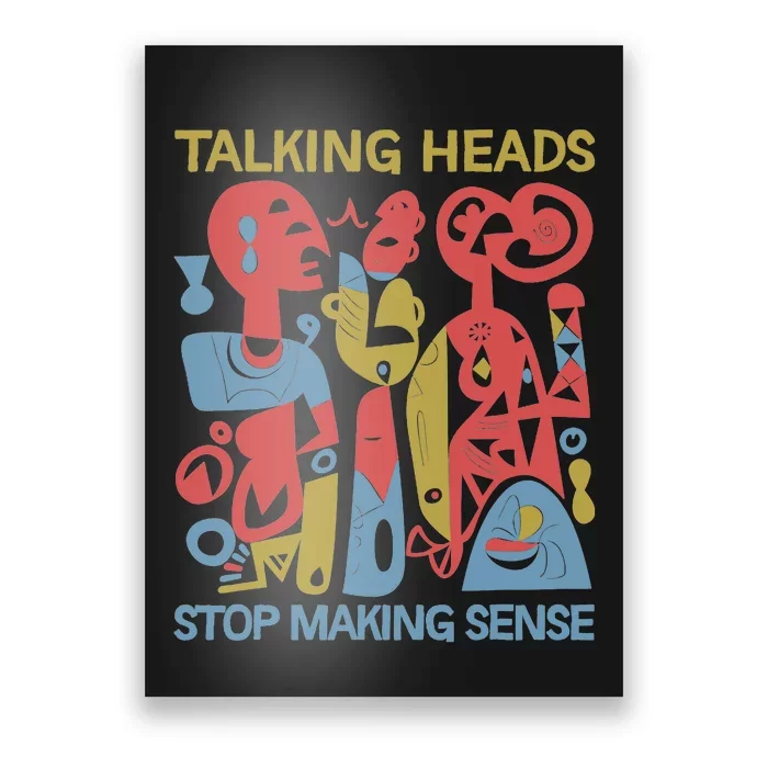 Stop Making Sensee Talking Heads Retro Funny Poster