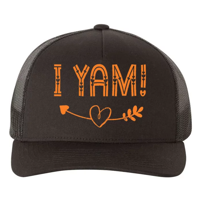 SheS My Sweet Potato I Yam Yupoong Adult 5-Panel Trucker Hat