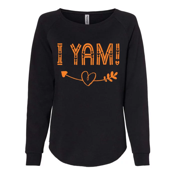 SheS My Sweet Potato I Yam Womens California Wash Sweatshirt