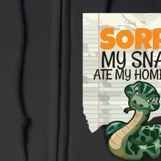 Sorry My Snake Ate My Homework Teacher School Full Zip Hoodie