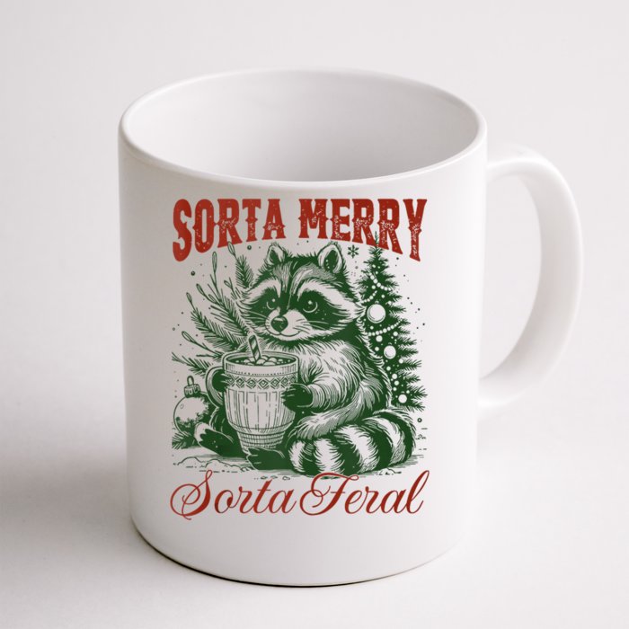 Sorta Merry Sorta Feral Funny Raccoon Lovers Christmas Front & Back Coffee Mug